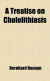Cover A Treatise On Cholelithiasis