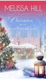 Cover Christmas At the Heartbreak Cafe (Lakeview Christmas Novel) (Lakeview Contemporary Romance book 7)