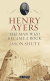 Cover Henry Ayers: the Man Who Became a Rock