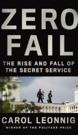 Cover Zero Fail: the Rise And Fall of the Secret Service